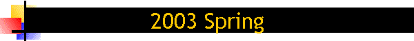 2003 Spring